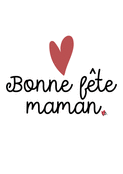 Bonne f&ecirc;te maman avec un coeur tendre